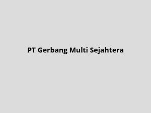 PT-Gerbang-Multi-Sejahtera