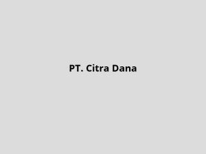 PT.-Citra-Dana